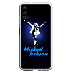 Чехол для Honor 20 с принтом Майкл Джексон в Кировске, Силикон | Область печати: задняя сторона чехла, без боковых панелей | michael jackson | король
