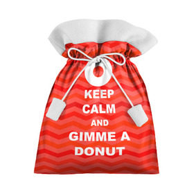 Подарочный 3D мешок с принтом Gimme a donut в Кировске, 100% полиэстер | Размер: 29*39 см | Тематика изображения на принте: keep calm | полосы | сериал | твин пикс | текстура | фильмы