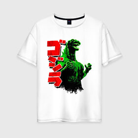 Женская футболка хлопок Oversize с принтом Godzilla в Кировске, 100% хлопок | свободный крой, круглый ворот, спущенный рукав, длина до линии бедер
 | годзилла