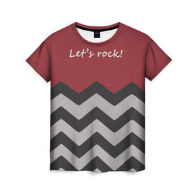 Женская футболка 3D с принтом Let`s rock! в Кировске, 100% полиэфир ( синтетическое хлопкоподобное полотно) | прямой крой, круглый вырез горловины, длина до линии бедер | lets rock | twin peaks | давайте сделаем это | даян | даяна | диана | дэвид линч | карлик | твин пикс