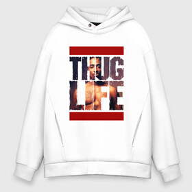 Мужское худи Oversize хлопок с принтом THUG LIFE - 2pac в Кировске, френч-терри — 70% хлопок, 30% полиэстер. Мягкий теплый начес внутри —100% хлопок | боковые карманы, эластичные манжеты и нижняя кромка, капюшон на магнитной кнопке | 2pac | makaveli | амару | ганста | гето | гетто | жизнь головореза | крутой | надпись | песня | реп | репер | слова песни | татуировки | тупак | хип хоп | хипхоп | шакур