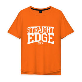Мужская футболка хлопок Oversize с принтом straight edge xxx в Кировске, 100% хлопок | свободный крой, круглый ворот, “спинка” длиннее передней части | drugfree | edge | hardcore | punk | sxe