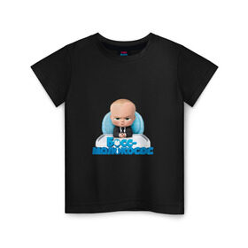 Детская футболка хлопок с принтом Boss Baby в Кировске, 100% хлопок | круглый вырез горловины, полуприлегающий силуэт, длина до линии бедер | Тематика изображения на принте: boss baby | босс | мультфильмы