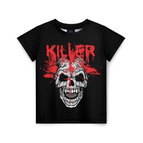Детская футболка 3D с принтом Killer в Кировске, 100% гипоаллергенный полиэфир | прямой крой, круглый вырез горловины, длина до линии бедер, чуть спущенное плечо, ткань немного тянется | Тематика изображения на принте: blood | dead | death | drops | fear | halloween | happy | holiday | killer | red | skull | splashes | брызги | капли | красный | кровь | мертвый | праздник | счастливый | хэллоуин | череп