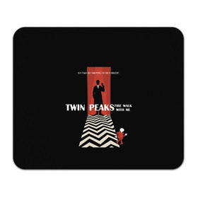 Коврик прямоугольный с принтом Twin Peaks в Кировске, натуральный каучук | размер 230 х 185 мм; запечатка лицевой стороны | Тематика изображения на принте: twin peaks | агент дейл  купер | арт | сериал | твин пикс | фильмы