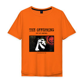 Мужская футболка хлопок Oversize с принтом The Offspring - out of control в Кировске, 100% хлопок | свободный крой, круглый ворот, “спинка” длиннее передней части | 
