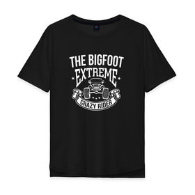 Мужская футболка хлопок Oversize с принтом Bigfoot Crazy Black в Кировске, 100% хлопок | свободный крой, круглый ворот, “спинка” длиннее передней части | bigfoot | автомобили | надпись | спорт