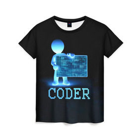 Женская футболка 3D с принтом Coder - программист кодировщик в Кировске, 100% полиэфир ( синтетическое хлопкоподобное полотно) | прямой крой, круглый вырез горловины, длина до линии бедер | it | programmer | голова | загрузка | код | надпись | неоновый | ноги | программный | руки | светящийся | страница | технологии | хакер | человек | человечек | шифровальщик | экран