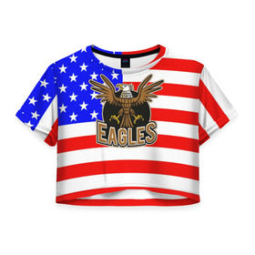 Женская футболка 3D укороченная с принтом Американский орёл в Кировске, 100% полиэстер | круглая горловина, длина футболки до линии талии, рукава с отворотами | usa | америка | американец | орел | символика америки | сша