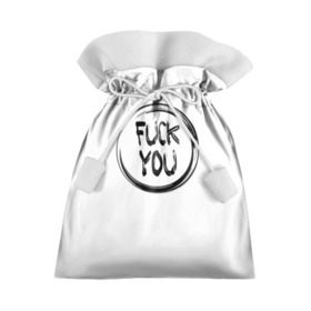 Подарочный 3D мешок с принтом FUCK YOU 4 в Кировске, 100% полиэстер | Размер: 29*39 см | Тематика изображения на принте: мат