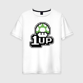 Женская футболка хлопок Oversize с принтом Mario 1up в Кировске, 100% хлопок | свободный крой, круглый ворот, спущенный рукав, длина до линии бедер
 | dandy | mario | гриб | денди | жизнь | марио | мухомор