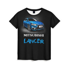 Женская футболка 3D с принтом Mitsubishi Lancer в Кировске, 100% полиэфир ( синтетическое хлопкоподобное полотно) | прямой крой, круглый вырез горловины, длина до линии бедер | auto | lancer | mitsubishi | авто | автомобиль | водитель | лансер | мицубиси | тачка | японец