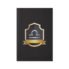 Обложка для паспорта матовая кожа с принтом Весы (Libra) в Кировске, натуральная матовая кожа | размер 19,3 х 13,7 см; прозрачные пластиковые крепления | Тематика изображения на принте: гороскоп | знак | зодиак