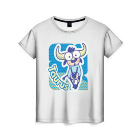 Женская футболка 3D с принтом Телец (Taurus) в Кировске, 100% полиэфир ( синтетическое хлопкоподобное полотно) | прямой крой, круглый вырез горловины, длина до линии бедер | 