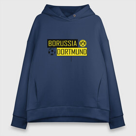 Женское худи Oversize хлопок с принтом Borussia Dortmund - New Design 2018 в Кировске, френч-терри — 70% хлопок, 30% полиэстер. Мягкий теплый начес внутри —100% хлопок | боковые карманы, эластичные манжеты и нижняя кромка, капюшон на магнитной кнопке | боруссия дортмунд