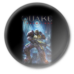Значок с принтом Quake champions в Кировске,  металл | круглая форма, металлическая застежка в виде булавки | quake
