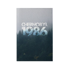 Обложка для паспорта матовая кожа с принтом Чернобыль 1986 в Кировске, натуральная матовая кожа | размер 19,3 х 13,7 см; прозрачные пластиковые крепления | 1986 | дым | завод | лес | опасность | радиация | чаэс | чернобыль | экология