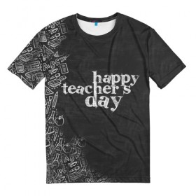 Мужская футболка 3D с принтом С днём учителя! в Кировске, 100% полиэфир | прямой крой, круглый вырез горловины, длина до линии бедер | день учителя | учитель