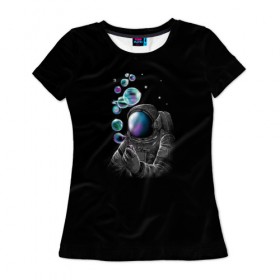 Женская футболка 3D с принтом Космические Пузыри в Кировске, 100% полиэфир ( синтетическое хлопкоподобное полотно) | прямой крой, круглый вырез горловины, длина до линии бедер | астронавт | звезды | земля | космос | марс | мыльные | планеты | скафандр