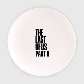 Тарелка с принтом The Last of Us в Кировске, фарфор | диаметр - 210 мм
диаметр для нанесения принта - 120 мм | гриб | грибы | джоэл | кордицепс | элли
