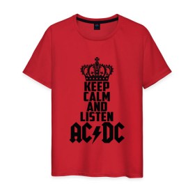 Мужская футболка хлопок с принтом Keep calm and listen AC/DC в Кировске, 100% хлопок | прямой крой, круглый вырез горловины, длина до линии бедер, слегка спущенное плечо. | ac dc | acdc | австралийская | альбом | ангус янг | блюз рок | гитара | головы | группа | крис слэйд | музыканты | надпись | певцы | рок | рок н ролл | стиви янг | хард рок | эксл роуз