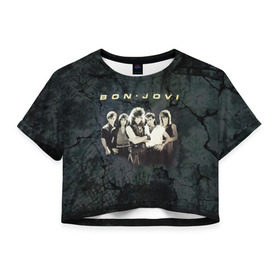 Женская футболка 3D укороченная с принтом Группа Bon Jovi в Кировске, 100% полиэстер | круглая горловина, длина футболки до линии талии, рукава с отворотами | bon jovi | бон | бон джови | глэм | группа | джови | джон | рок | хард