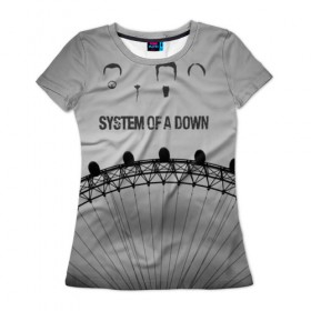 Женская футболка 3D с принтом system of a down в Кировске, 100% полиэфир ( синтетическое хлопкоподобное полотно) | прямой крой, круглый вырез горловины, длина до линии бедер | system of a down | рок | система