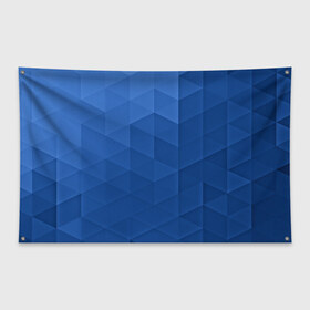 Флаг-баннер с принтом trianse blue в Кировске, 100% полиэстер | размер 67 х 109 см, плотность ткани — 95 г/м2; по краям флага есть четыре люверса для крепления | abstraction | абстракция | геометрия | грани | полигоны | сочетания | треугольники