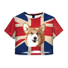 Женская футболка 3D укороченная с принтом Королевский корги в Кировске, 100% полиэстер | круглая горловина, длина футболки до линии талии, рукава с отворотами | англия | великобритания | вельш корги | корги | корги пемброк | королева | пемброк | собака | флаг