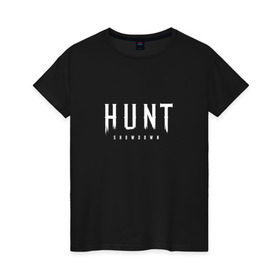 Женская футболка хлопок с принтом Hunt: Showdown White Logo в Кировске, 100% хлопок | прямой крой, круглый вырез горловины, длина до линии бедер, слегка спущенное плечо | crytek | game | hunt | hunt: showdown | hunter | monsters | showdown | игра | крайтек | охота | столкновение