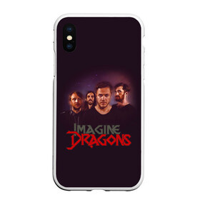 Чехол для iPhone XS Max матовый с принтом Группа Imagine Dragons в Кировске, Силикон | Область печати: задняя сторона чехла, без боковых панелей | альтернативный | американская | группа | драгонс | имеджин | инди | индирок | поп | рок | электроник