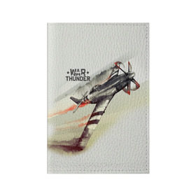 Обложка для паспорта матовая кожа с принтом War Thunder в Кировске, натуральная матовая кожа | размер 19,3 х 13,7 см; прозрачные пластиковые крепления | war thunder | гром войны