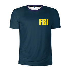 Мужская футболка 3D спортивная с принтом FBI в Кировске, 100% полиэстер с улучшенными характеристиками | приталенный силуэт, круглая горловина, широкие плечи, сужается к линии бедра | fbi jacket | special forces | спецслужбы | фбр | федеральное бюро расследований