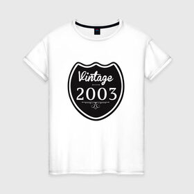 Женская футболка хлопок с принтом Vintage 2003 в Кировске, 100% хлопок | прямой крой, круглый вырез горловины, длина до линии бедер, слегка спущенное плечо | 