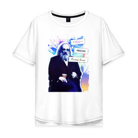 Мужская футболка хлопок Oversize с принтом Менделеев (Химия – Просто) в Кировске, 100% хлопок | свободный крой, круглый ворот, “спинка” длиннее передней части | блоггер | менделеев | наука | химия | химия   просто