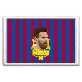 Магнит 45*70 с принтом Lionel Messi Barcelona в Кировске, Пластик | Размер: 78*52 мм; Размер печати: 70*45 | barca | barcelona | barsa | barselona | kit | leo | mesi | messi | барса | барселона | лео | лионель | меси | месси