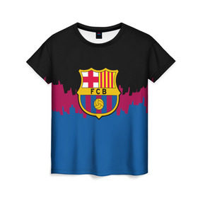 Женская футболка 3D с принтом FC Barcelona 2018 Paints в Кировске, 100% полиэфир ( синтетическое хлопкоподобное полотно) | прямой крой, круглый вырез горловины, длина до линии бедер | fc | manchester united | манчестер юнайтед | спорт | спортивные | фк | футбол