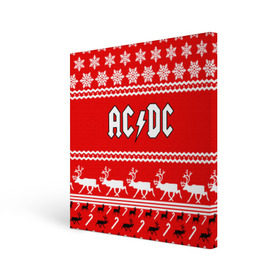 Холст квадратный с принтом Праздничный AC/DC в Кировске, 100% ПВХ |  | ac dc | acdc |   снежинки | ангус янг | ас дс | асдс | крис слэйд | новогодний | новый год | рождество | стиви янг | эксл роуз