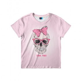 Детская футболка 3D с принтом Think pinki в Кировске, 100% гипоаллергенный полиэфир | прямой крой, круглый вырез горловины, длина до линии бедер, чуть спущенное плечо, ткань немного тянется | бантик | очки | розовый | череп