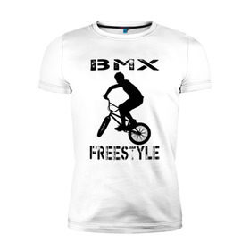 Мужская футболка премиум с принтом BMX FreeStyle в Кировске, 92% хлопок, 8% лайкра | приталенный силуэт, круглый вырез ворота, длина до линии бедра, короткий рукав | bmx | freestyle | велик | велосипед | трюки | экстрим