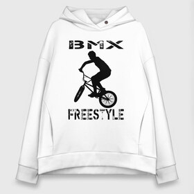 Женское худи Oversize хлопок с принтом BMX FreeStyle в Кировске, френч-терри — 70% хлопок, 30% полиэстер. Мягкий теплый начес внутри —100% хлопок | боковые карманы, эластичные манжеты и нижняя кромка, капюшон на магнитной кнопке | Тематика изображения на принте: bmx | freestyle | велик | велосипед | трюки | экстрим