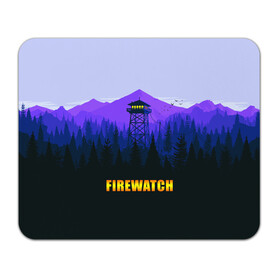 Коврик для мышки прямоугольный с принтом Firewatch в Кировске, натуральный каучук | размер 230 х 185 мм; запечатка лицевой стороны | вышка | закат | лес | пейзаж