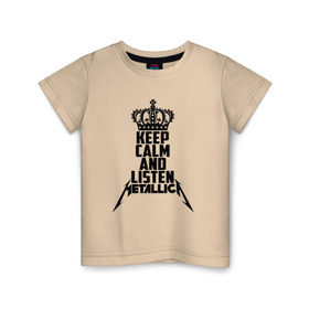 Детская футболка хлопок с принтом Keep calm and listen Metallica в Кировске, 100% хлопок | круглый вырез горловины, полуприлегающий силуэт, длина до линии бедер | metallica | джеймс хэтфилд | кирк хэмметт | ларс ульрих | металика | металлика | миталика | роберт трухильо