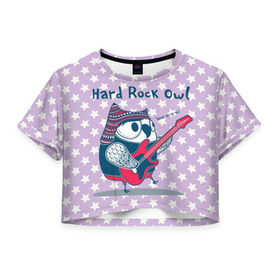 Женская футболка 3D укороченная с принтом Hard rock owl в Кировске, 100% полиэстер | круглая горловина, длина футболки до линии талии, рукава с отворотами | гитара | гитарист | музыка | музыкант