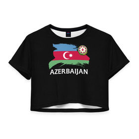 Женская футболка 3D укороченная с принтом Азербайджан в Кировске, 100% полиэстер | круглая горловина, длина футболки до линии талии, рукава с отворотами | azerbaijan | azerbaycan | baku | sssr | азербайджан | азербайджанская | азия | айзербайджан | баку | карта | мусульмане | народ | республика | советский союз | ссср | страна | флаг