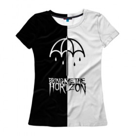 Женская футболка 3D с принтом Bring Me the Horizon в Кировске, 100% полиэфир ( синтетическое хлопкоподобное полотно) | прямой крой, круглый вырез горловины, длина до линии бедер | bmth | bring me the horizon | бмтх | бринг ми зе хоризон | достань для меня горизон