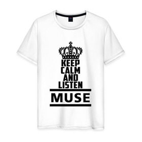 Мужская футболка хлопок с принтом Keep calm and listen Muse в Кировске, 100% хлопок | прямой крой, круглый вырез горловины, длина до линии бедер, слегка спущенное плечо. | Тематика изображения на принте: muse | альтернативный | группа | доминик ховард | крис уолстенхолм | мосе | моус | моусе | муз | муза | музе | музыка | мусе | мэттью беллами | прогрессивный | рок | симфонический | спейс | спейсрок