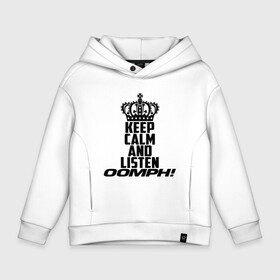 Детское худи Oversize хлопок с принтом Keep calm and listen OOMPH! в Кировске, френч-терри — 70% хлопок, 30% полиэстер. Мягкий теплый начес внутри —100% хлопок | боковые карманы, эластичные манжеты и нижняя кромка, капюшон на магнитной кнопке | electronic body musi | neue deutsche | oomph | андреас крэп | антитезис | деро гои | крэп | оомпх | оомрн | роберт флюкс | синтез | тезис | флюкс