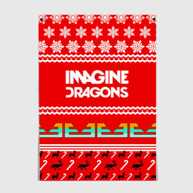 Постер с принтом Праздничный Imagine Dragons в Кировске, 100% бумага
 | бумага, плотность 150 мг. Матовая, но за счет высокого коэффициента гладкости имеет небольшой блеск и дает на свету блики, но в отличии от глянцевой бумаги не покрыта лаком | dragons | imagine | альтернативный | американская | арена | бэн макки | группа | драгонс | дэн | дэн рейнольдс | знак | имеджин | инди | индирок | красный | надпись | новогодний | новый год | поп | праздник