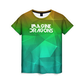 Женская футболка 3D с принтом IMAGINE DRAGONS в Кировске, 100% полиэфир ( синтетическое хлопкоподобное полотно) | прямой крой, круглый вырез горловины, длина до линии бедер | геометрия | градиент | драгонс | треугольники